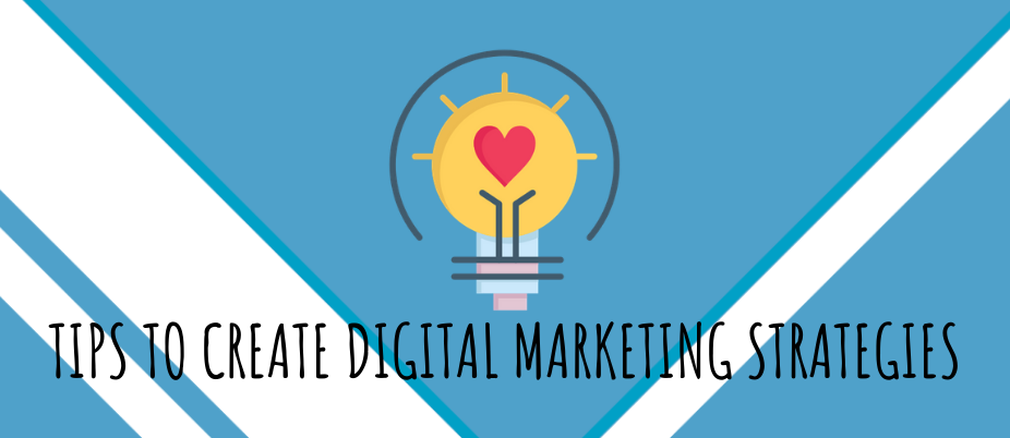 4 TIPS TO CREATE UNIQUE DIGITAL MARKETING STRATEGIES featured image
