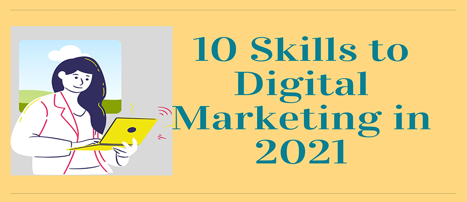 10 Skills to Digital Marketing in 2021 featured image