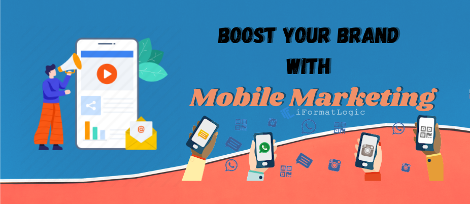 Boost Your Brand with Mobile Marketing featured image