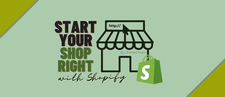 Start Your Shop Right with Shopify featured image