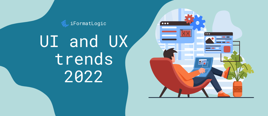 UI and UX trends 2022 featured image