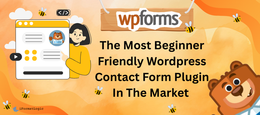 Everything You Need to Know About WPForms for WordPress featured image